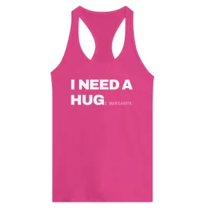 I Need A Hug  -  Women's Ideal Racerback Tank
