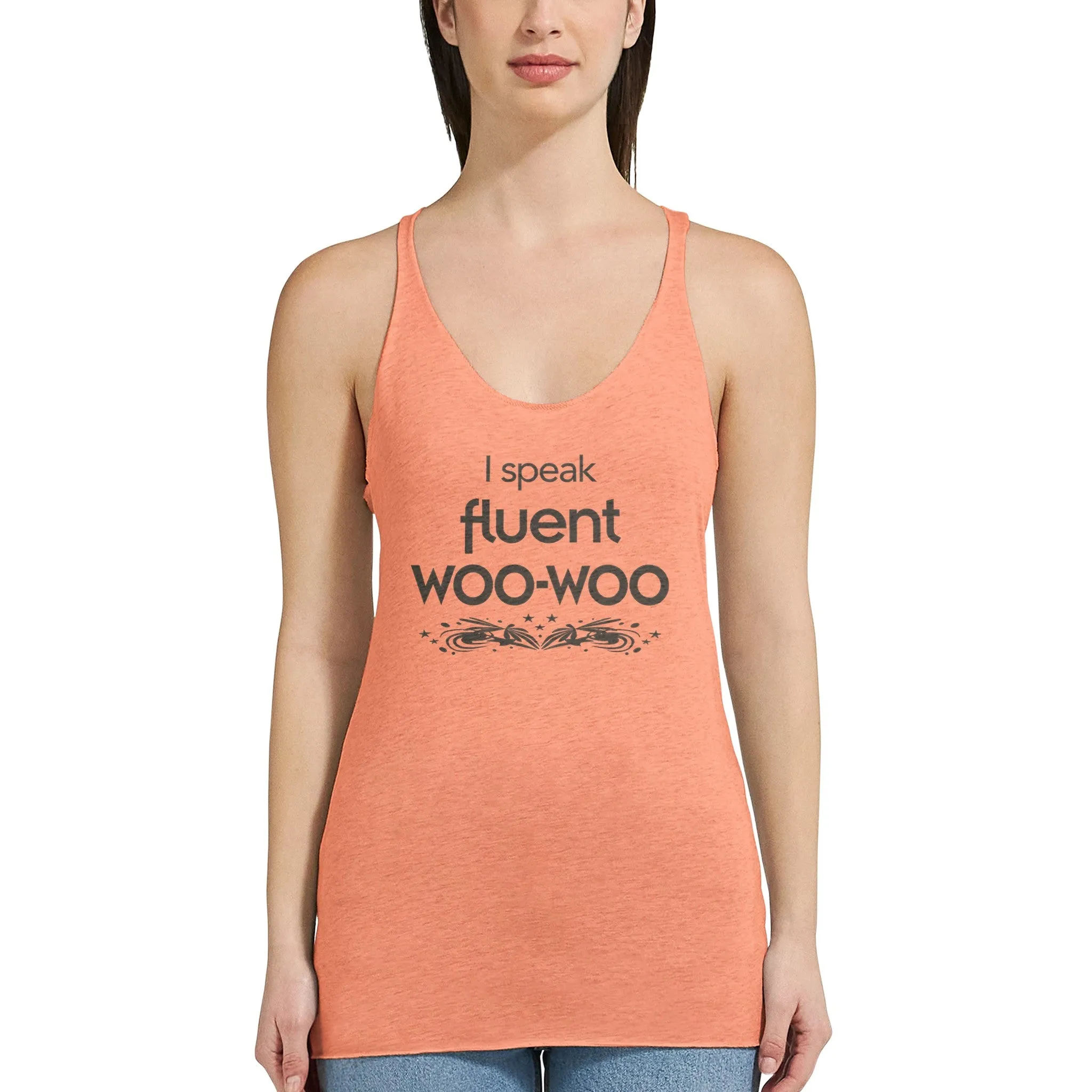 I Speak Fluent Woo-Woo  -  Women's Racerback Tank Top