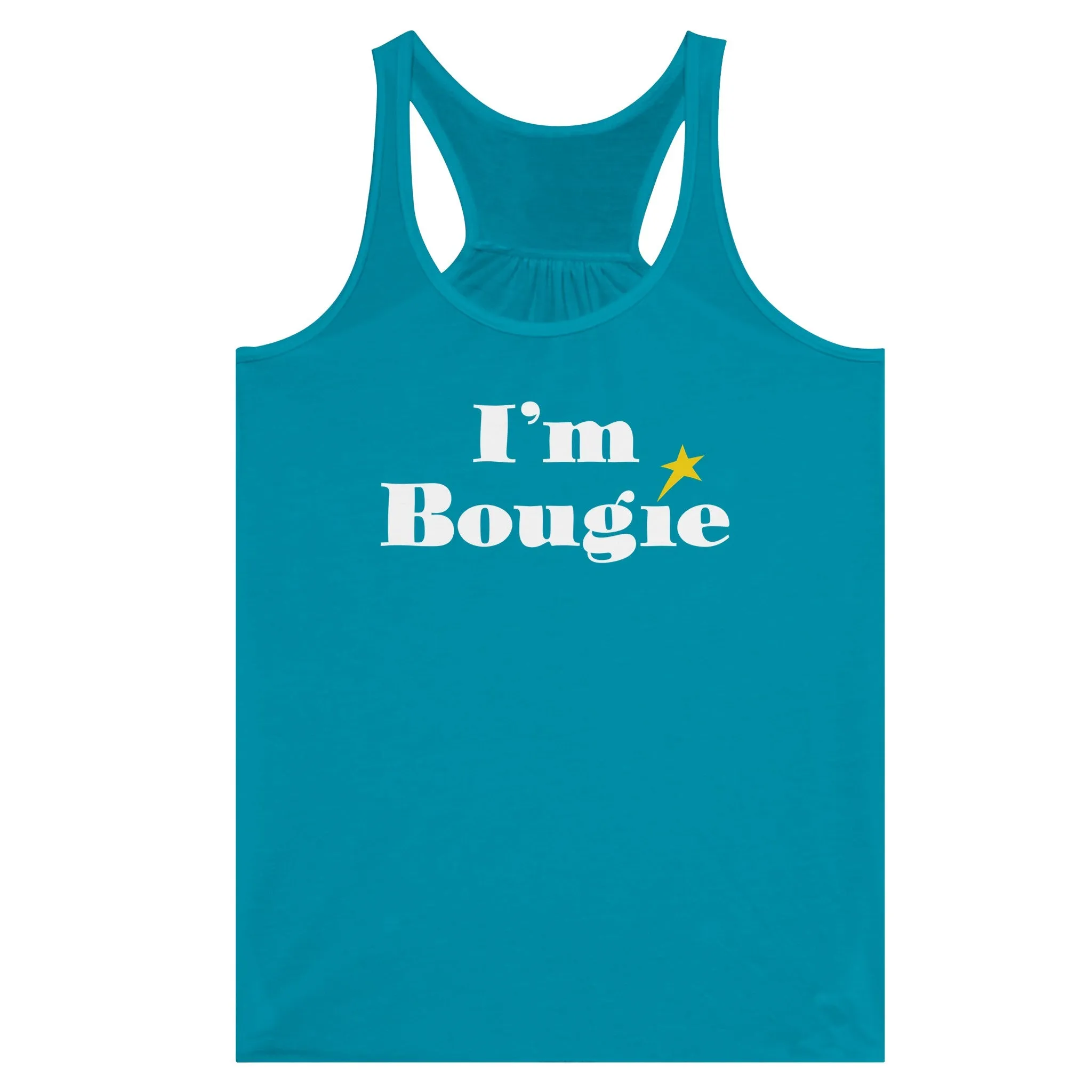I'm Bougie  -  Women's Flowy Racerback Tank Top