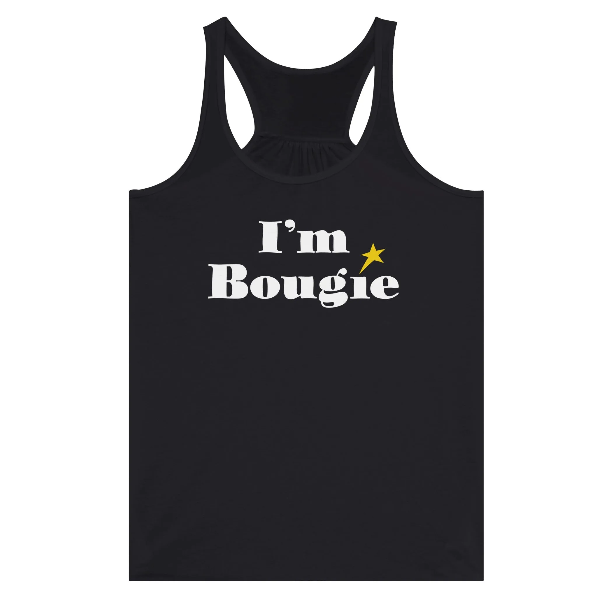 I'm Bougie  -  Women's Flowy Racerback Tank Top