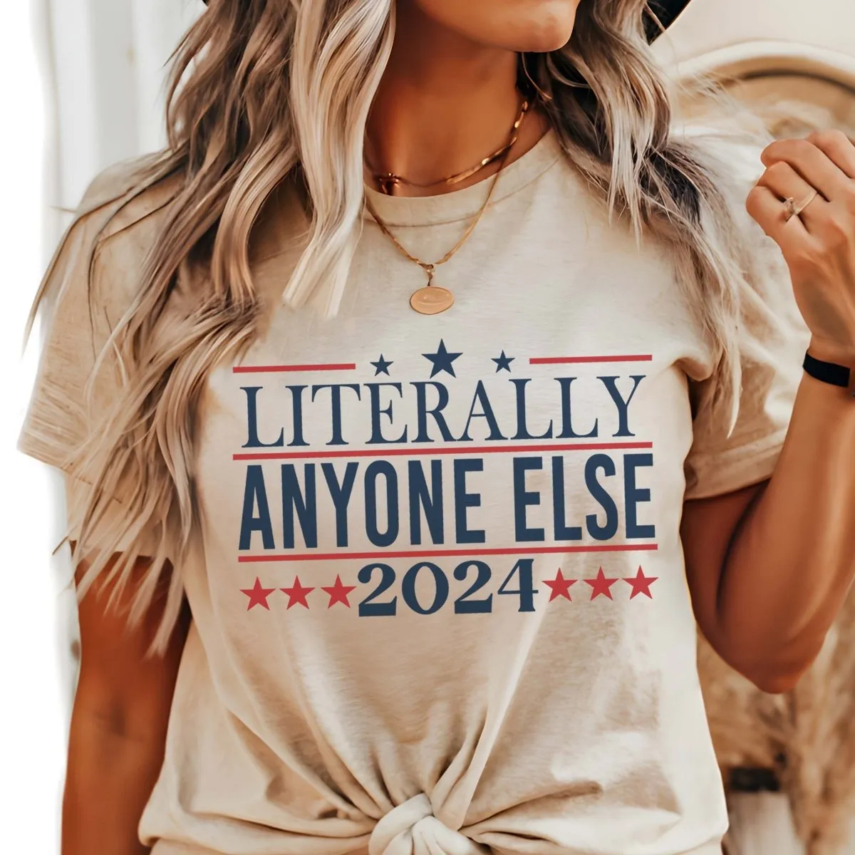 Literally Anyone Else 2024 Graphic Tee