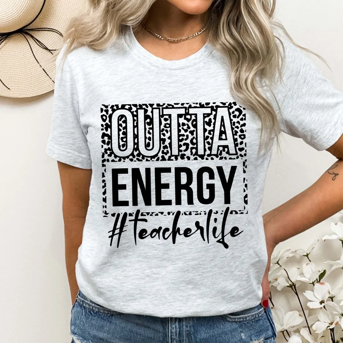 Outta Energy Teacher Life Tee