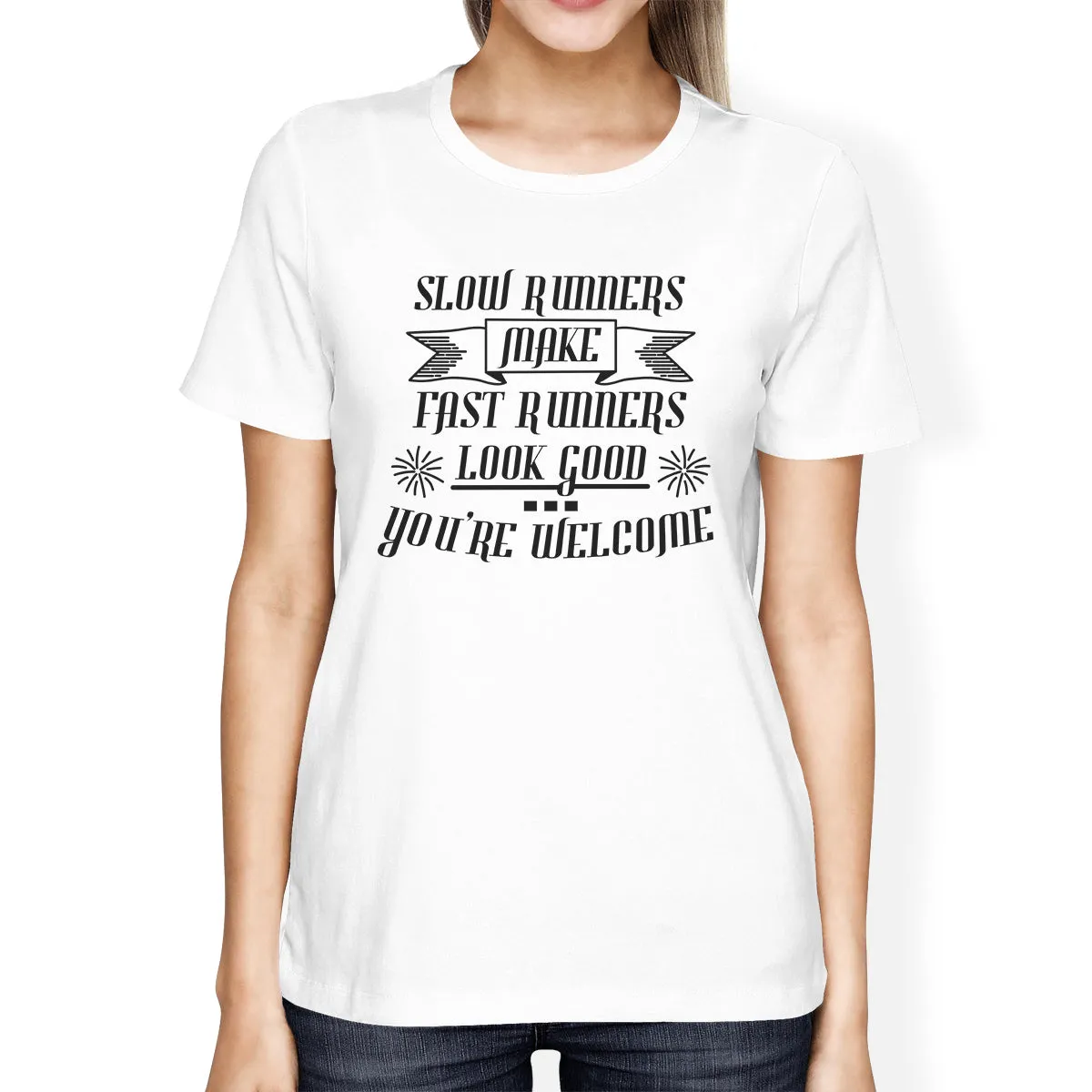 Slow Fast Runners Womens Cool Cotton T-Shirt Humorous Gift Shirt