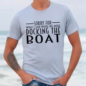 Sorry For What I Said Graphic Tee